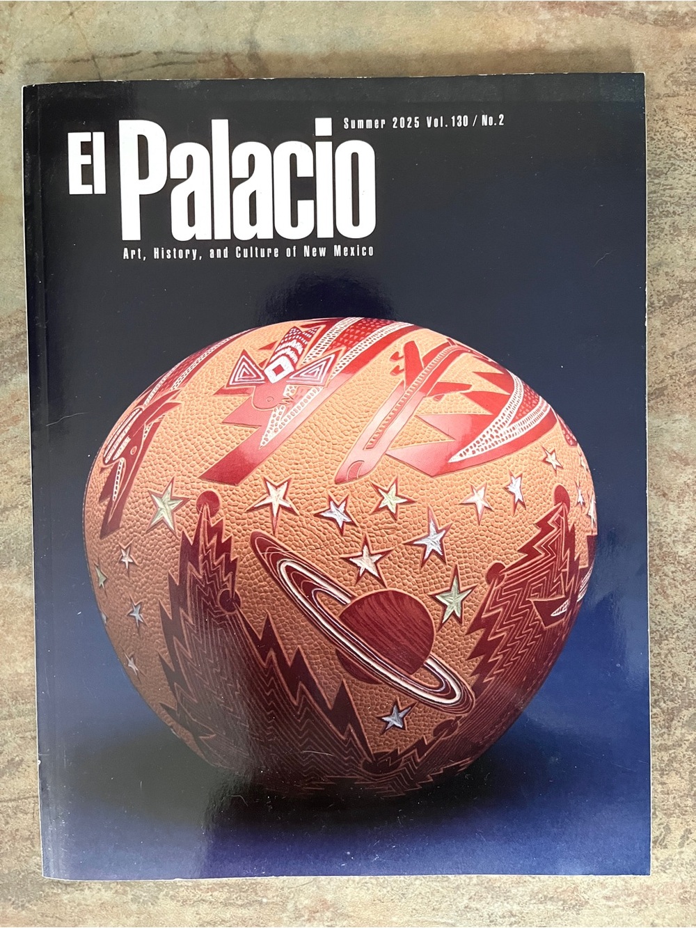El Palacio: Art, History & Culture of New Mexico Summer 2025 Vol 130 No 2